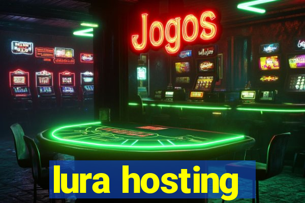 lura hosting